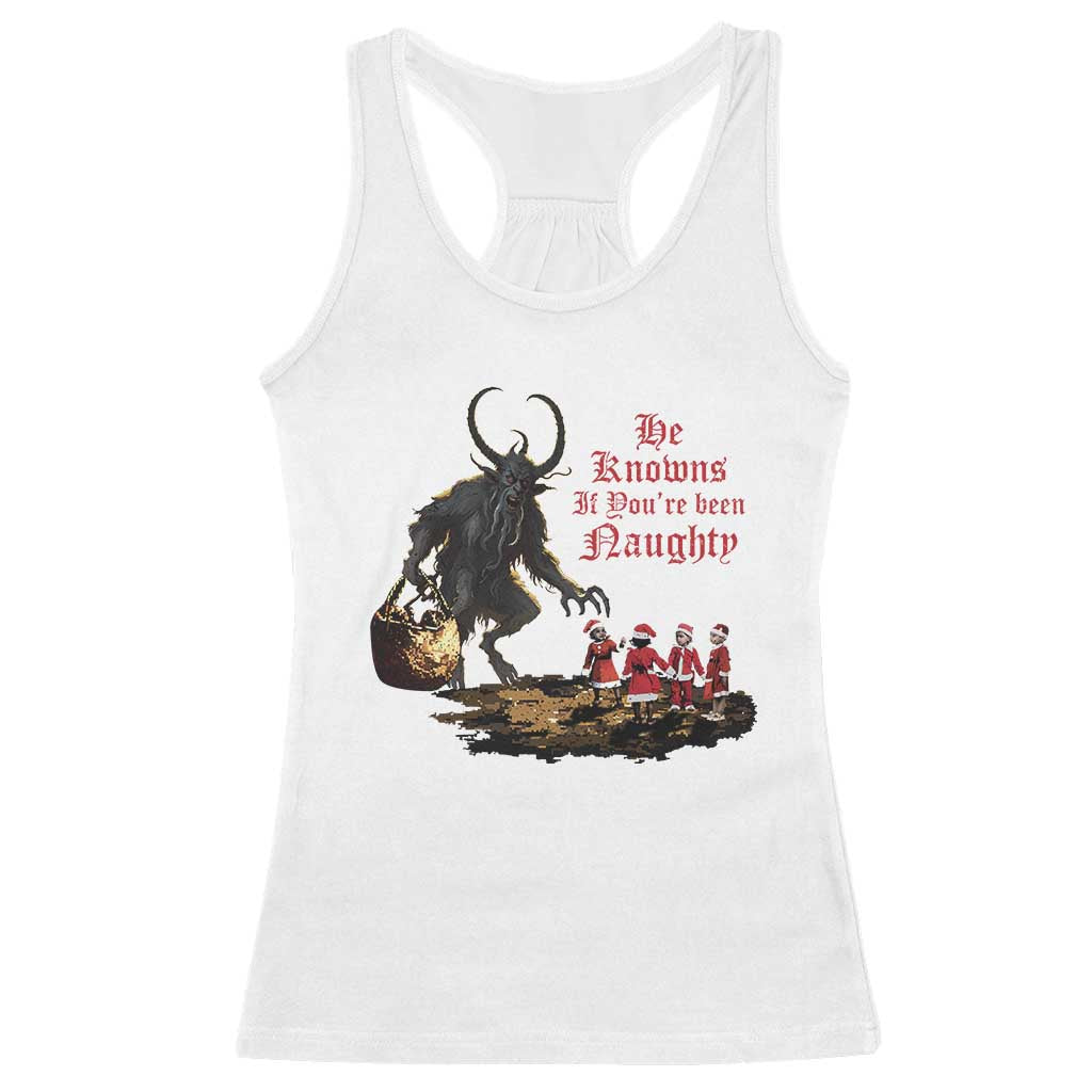 Christmas Krampus Racerback Tank Top He Knows If You've Been Naughty TS09 White Print Your Wear