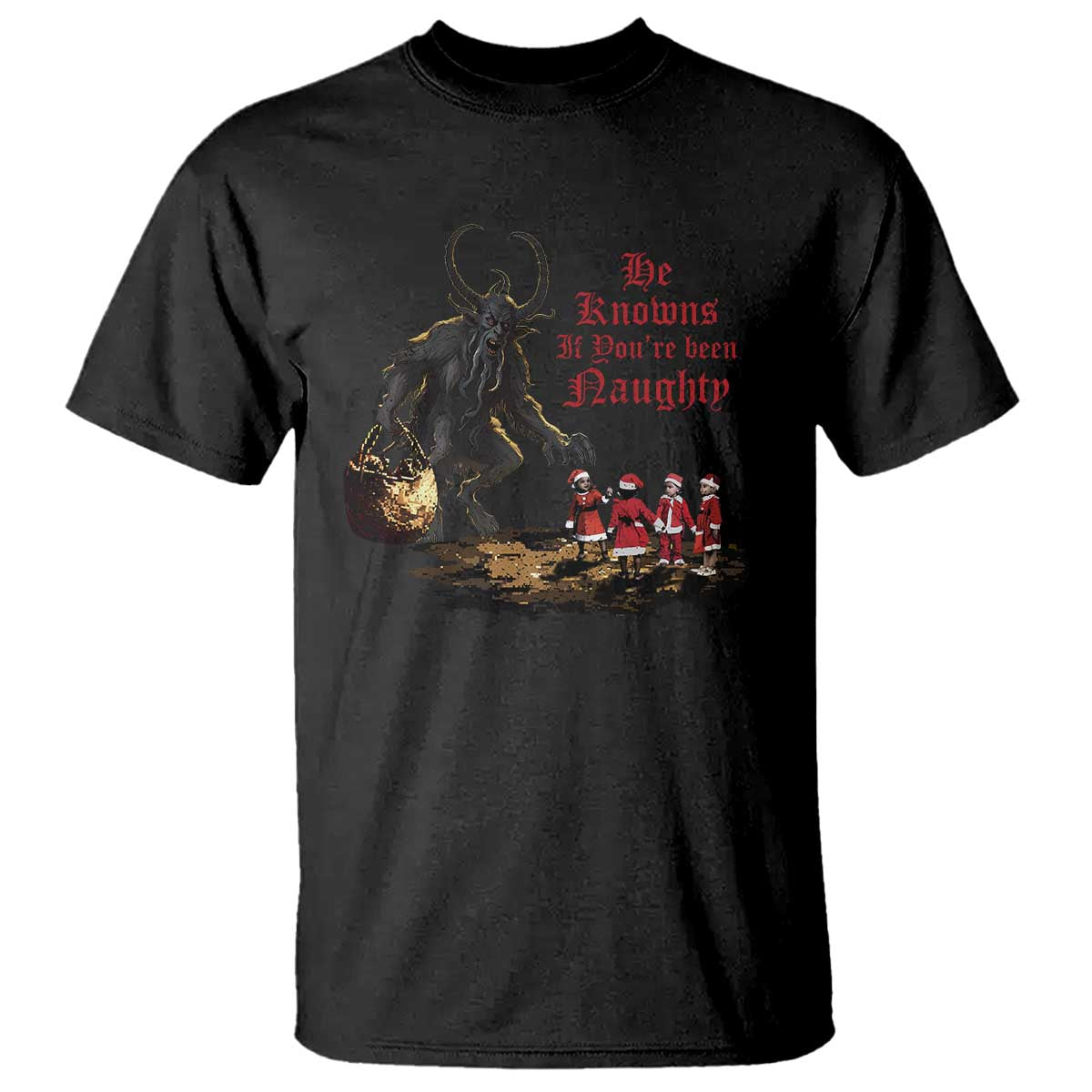 Christmas Krampus T Shirt He Knows If You've Been Naughty TS09 Black Print Your Wear