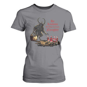 Christmas Krampus T Shirt For Women He Knows If You've Been Naughty TS09 Charcoal Print Your Wear