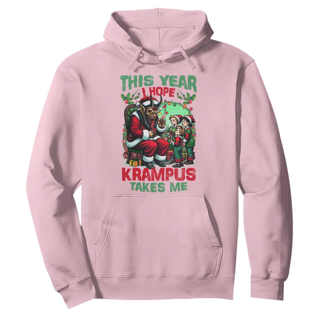 Christmas Krampus Hoodie This Year I Hope Krampus Takes Me TS09 Light Pink Print Your Wear