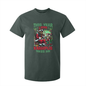 Christmas Krampus T Shirt For Kid This Year I Hope Krampus Takes Me TS09 Dark Forest Green Print Your Wear
