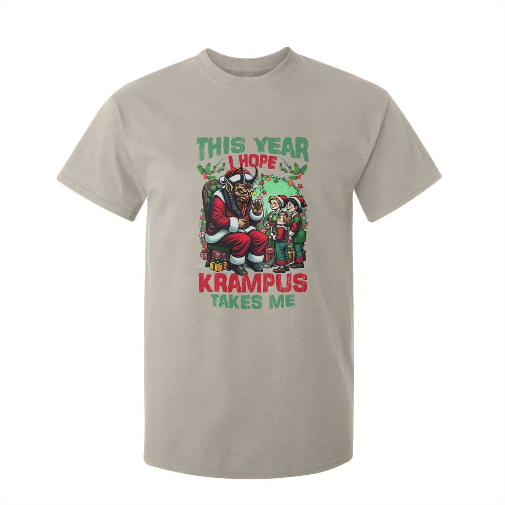 Christmas Krampus T Shirt For Kid This Year I Hope Krampus Takes Me TS09 Sand Print Your Wear