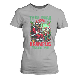 Christmas Krampus T Shirt For Women This Year I Hope Krampus Takes Me TS09 Sport Gray Print Your Wear