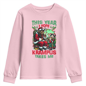 Christmas Krampus Youth Sweatshirt This Year I Hope Krampus Takes Me TS09 Light Pink Print Your Wear