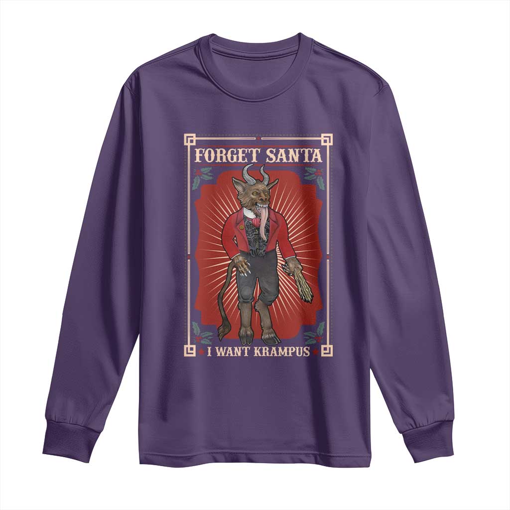 Funny Christmas Long Sleeve Shirt Forget Santa I Want Krampus TS09 Purple Print Your Wear