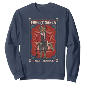 Funny Christmas Sweatshirt Forget Santa I Want Krampus TS09 Navy Print Your Wear