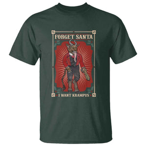 Funny Christmas T Shirt Forget Santa I Want Krampus TS09 Dark Forest Green Print Your Wear