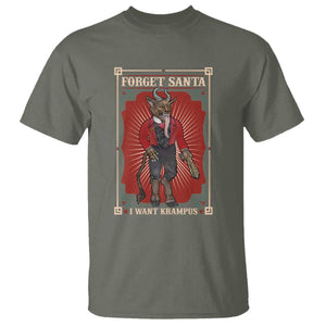 Funny Christmas T Shirt Forget Santa I Want Krampus TS09 Military Green Print Your Wear