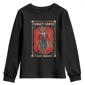 Funny Christmas Youth Sweatshirt Forget Santa I Want Krampus TS09 Black Print Your Wear