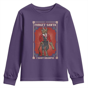 Funny Christmas Youth Sweatshirt Forget Santa I Want Krampus TS09 Purple Print Your Wear
