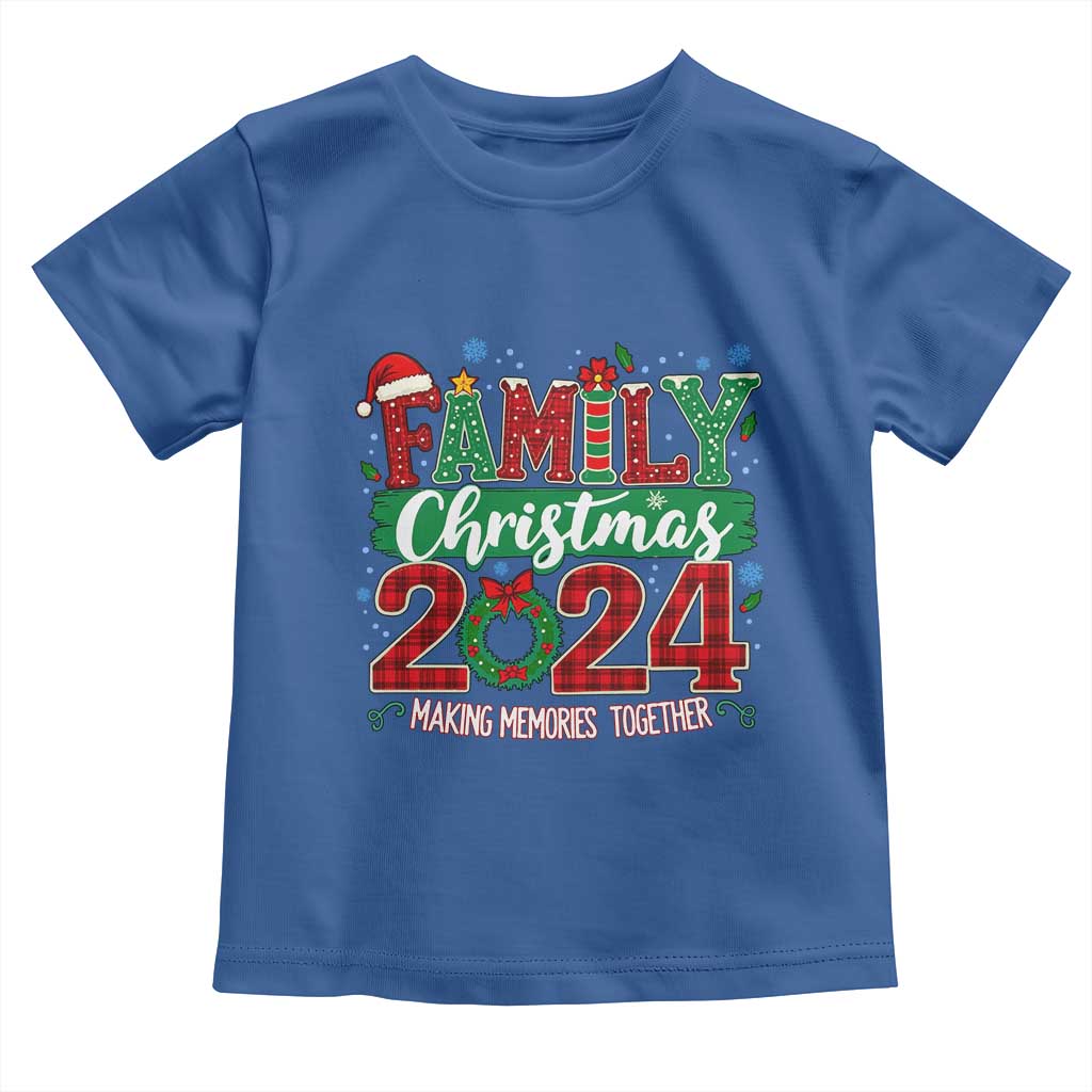 Family Christmas 2024 Toddler T Shirt Making Memories Together TS09 Royal Blue Print Your Wear