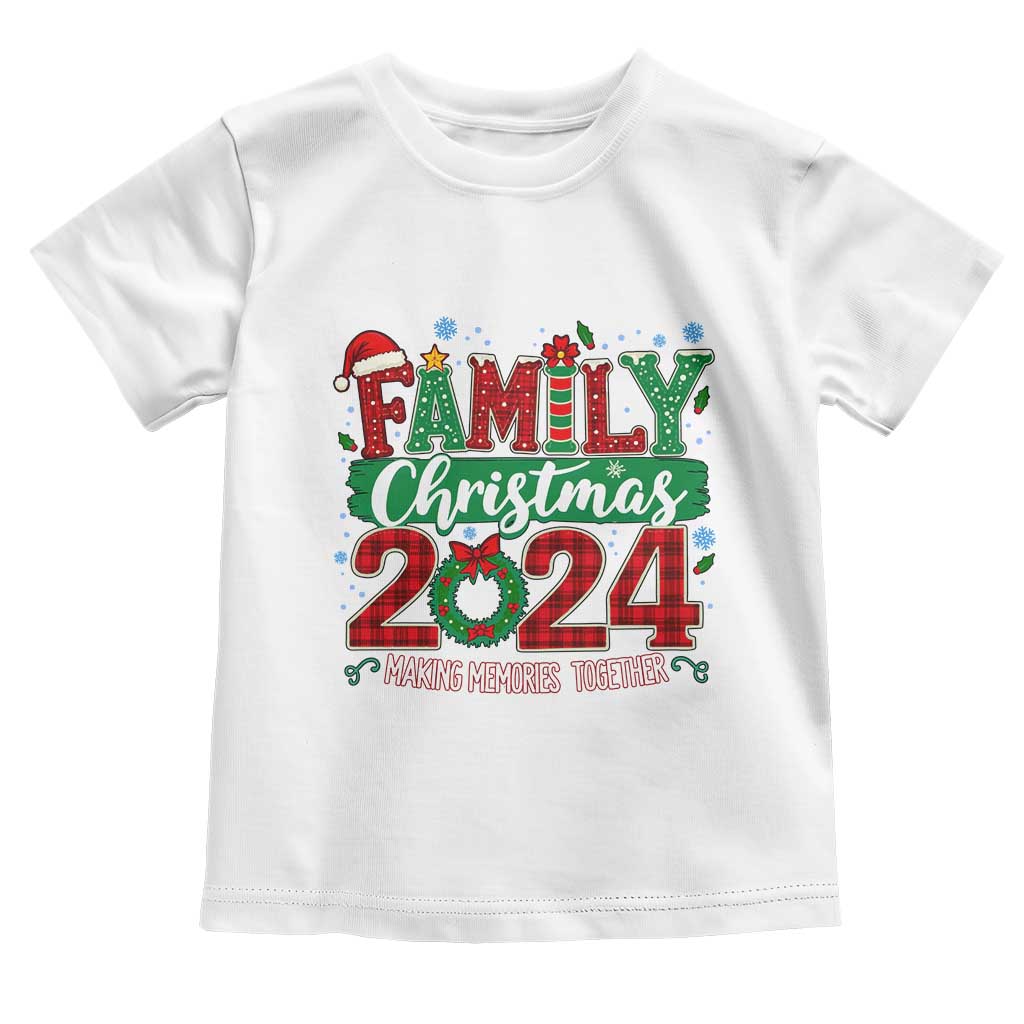 Family Christmas 2024 Toddler T Shirt Making Memories Together TS09 White Print Your Wear