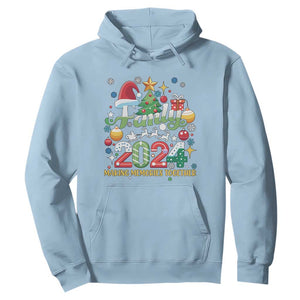 Family Christmas 2024 Making Memories Together Hoodie TS09 Light Blue Print Your Wear