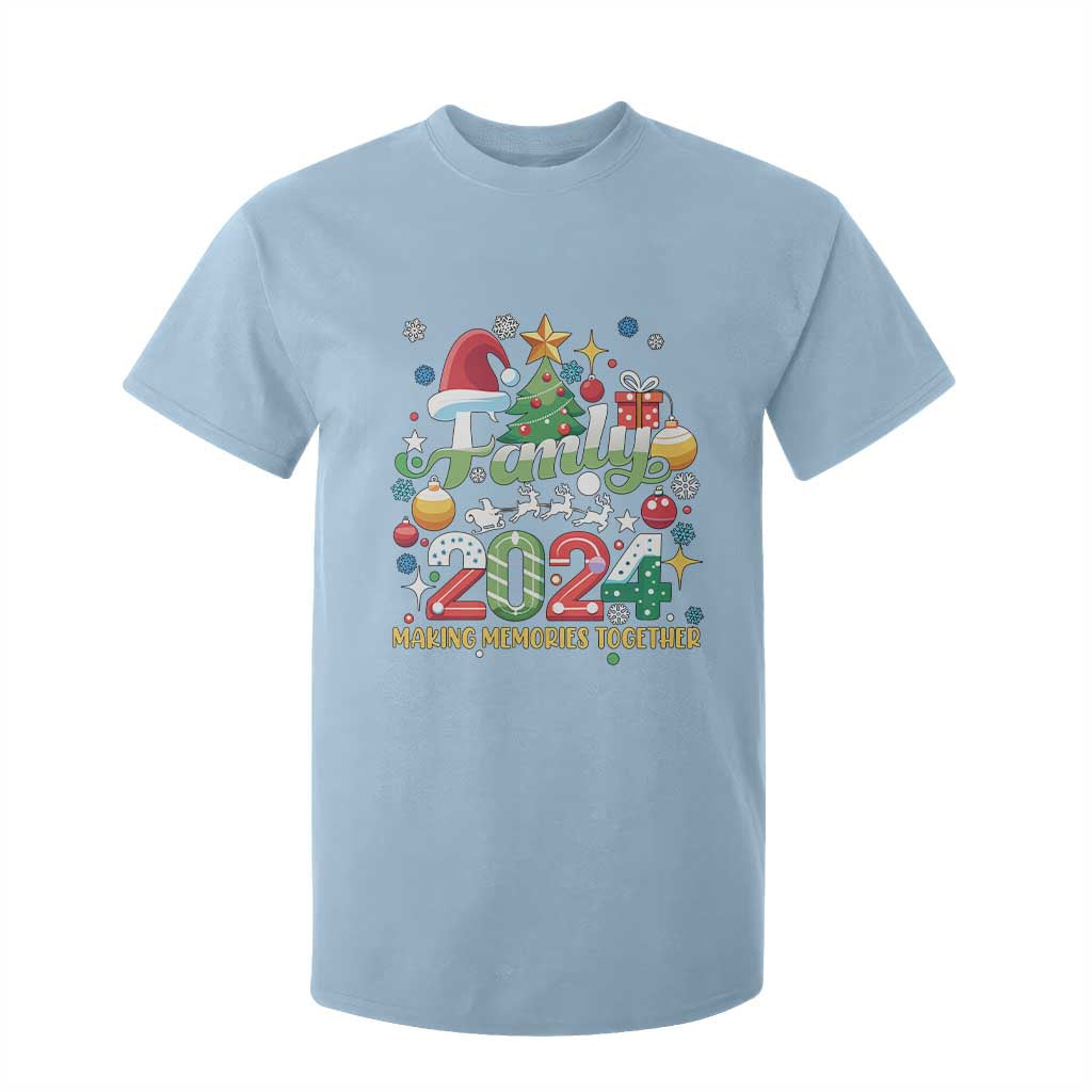 Family Christmas 2024 Making Memories Together T Shirt For Kid TS09 Light Blue Print Your Wear