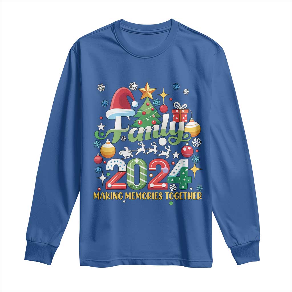 Family Christmas 2024 Making Memories Together Long Sleeve Shirt TS09 Royal Blue Print Your Wear