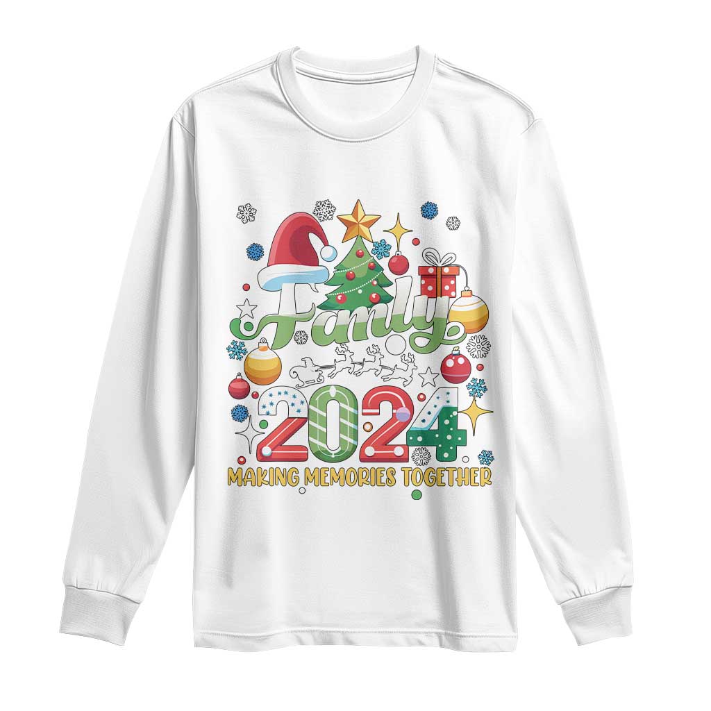 Family Christmas 2024 Making Memories Together Long Sleeve Shirt TS09 White Print Your Wear