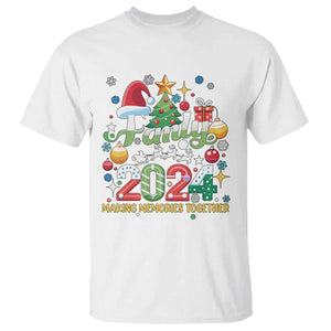 Family Christmas 2024 Making Memories Together T Shirt TS09 White Print Your Wear