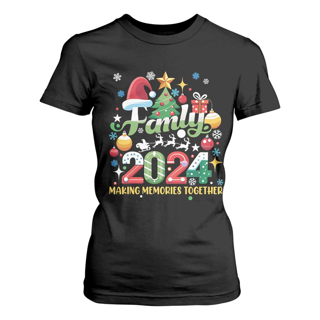 Family Christmas 2024 Making Memories Together T Shirt For Women TS09 Black Print Your Wear
