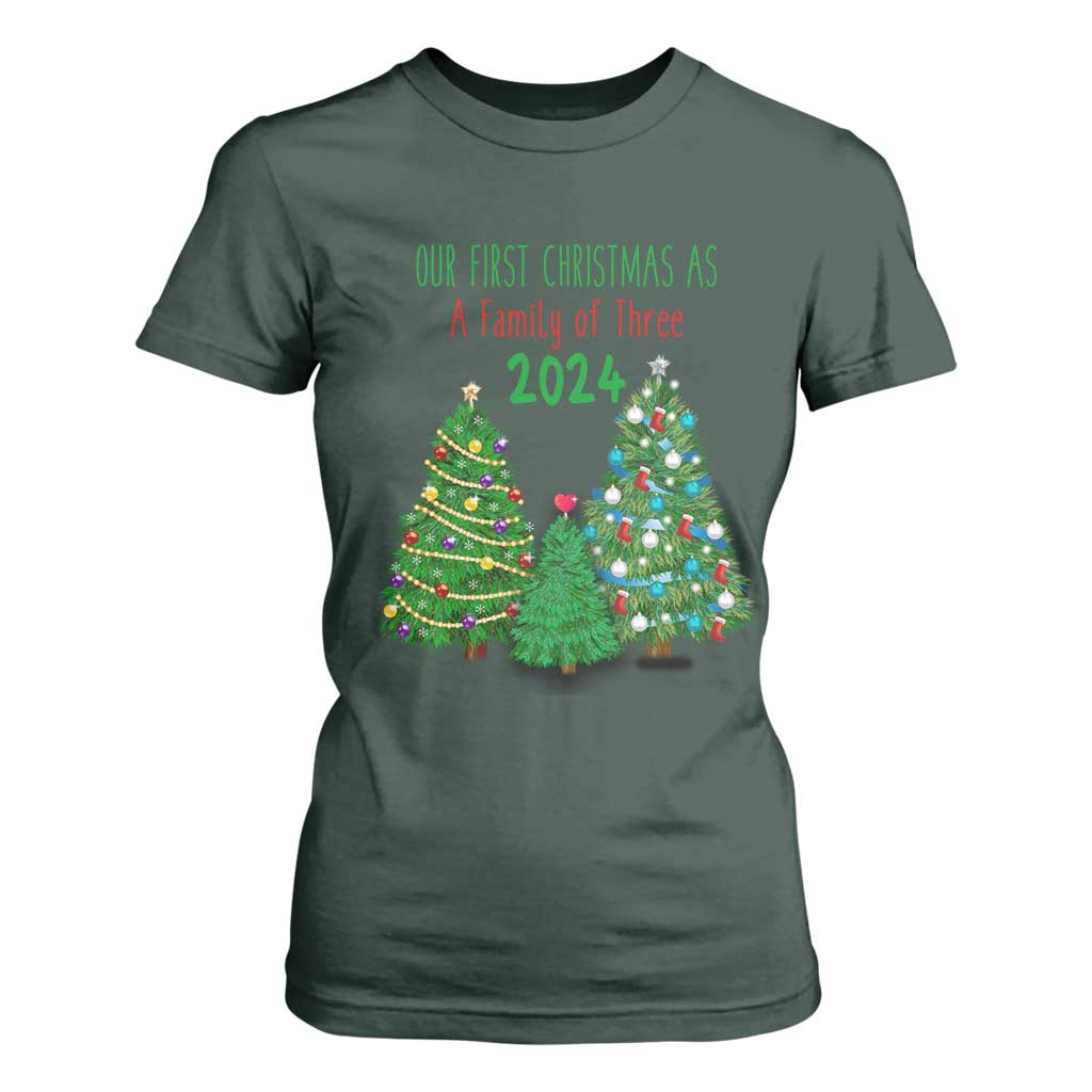 First Christmas As A family Of Three T Shirt For Women TS09 Dark Forest Green Print Your Wear