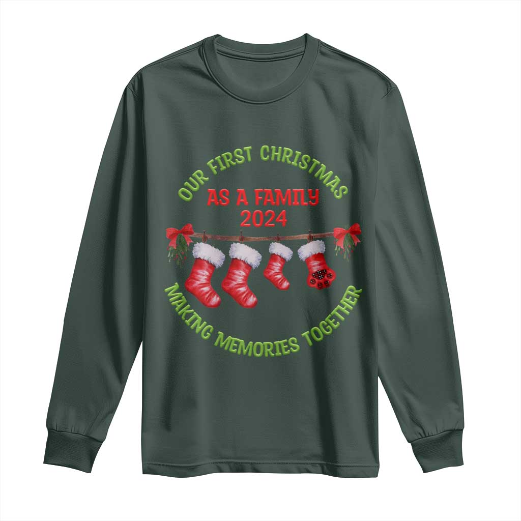 First Christmas As A family Long Sleeve Shirt Making Memories Together Xmas 2024 TS09 Dark Forest Green Print Your Wear