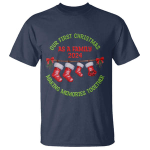 First Christmas As A family T Shirt Making Memories Together Xmas 2024 TS09 Navy Print Your Wear