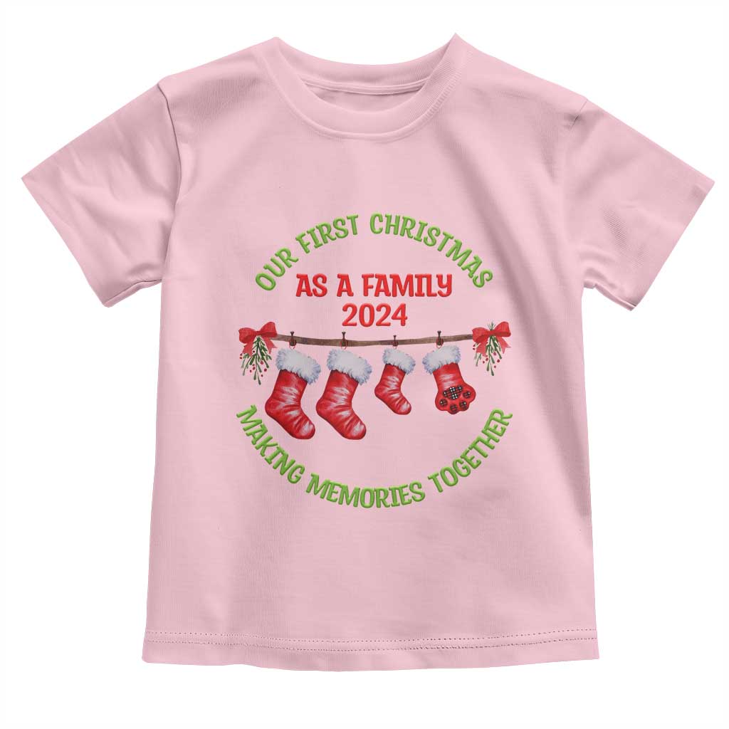 First Christmas As A family Toddler T Shirt Making Memories Together Xmas 2024 TS09 Light Pink Print Your Wear