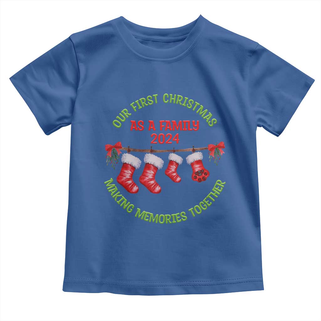 First Christmas As A family Toddler T Shirt Making Memories Together Xmas 2024 TS09 Royal Blue Print Your Wear