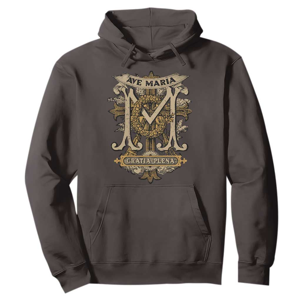 Ave Maria Hoodie Gratia Plena Blessed Mother Mary Hail TS09 Dark Chocolate Print Your Wear