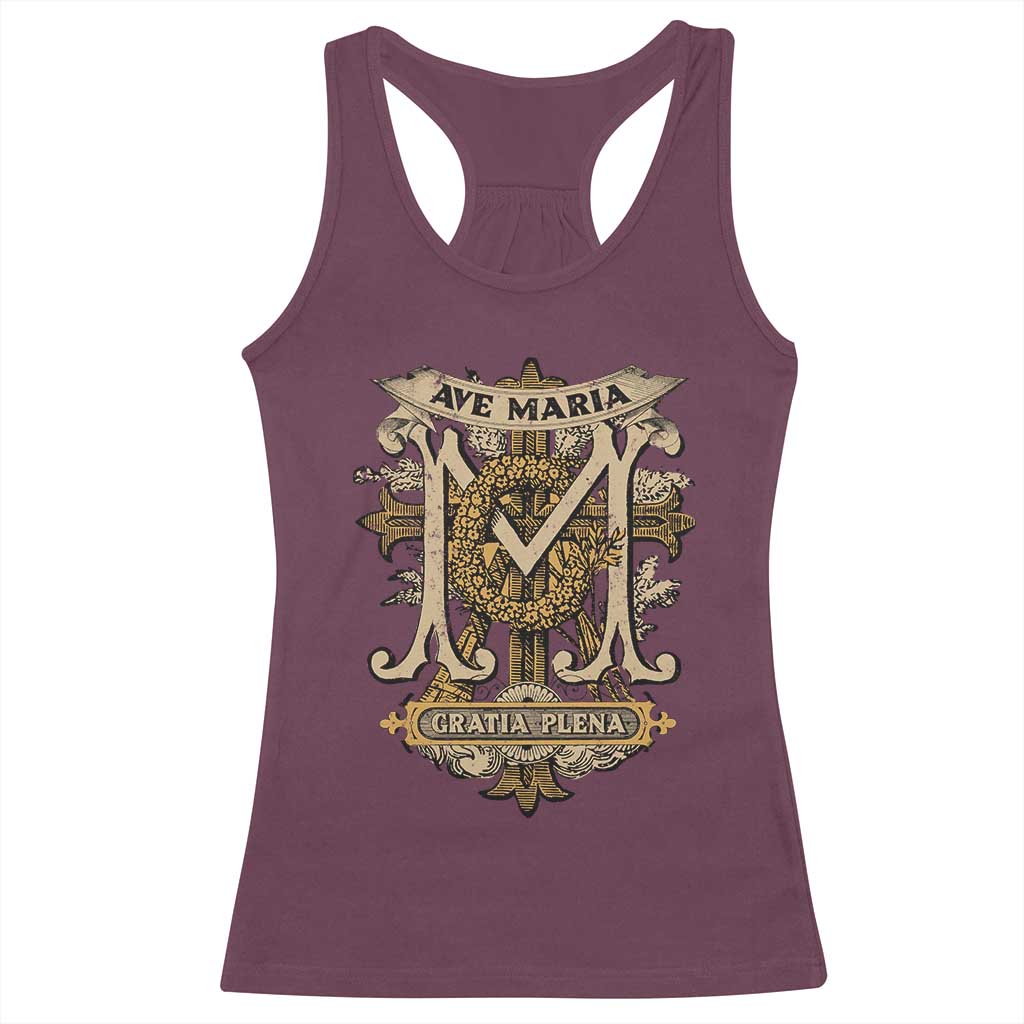 Ave Maria Racerback Tank Top Gratia Plena Blessed Mother Mary Hail TS09 Maroon Print Your Wear