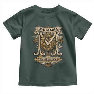 Ave Maria Toddler T Shirt Gratia Plena Blessed Mother Mary Hail TS09 Dark Forest Green Print Your Wear