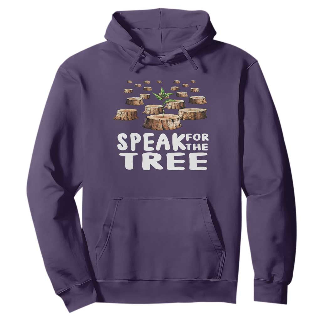 Earth Day Hoodie Speak For The Trees Environmental Plant Lover Arbor Day TS09 Purple Printyourwear