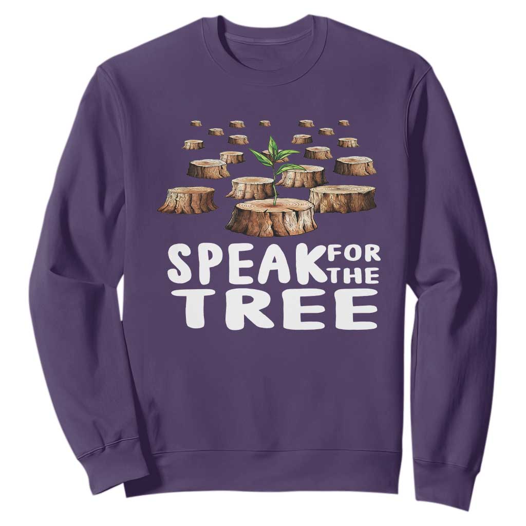 Earth Day Sweatshirt Speak For The Trees Environmental Plant Lover Arbor Day TS09 Purple Printyourwear