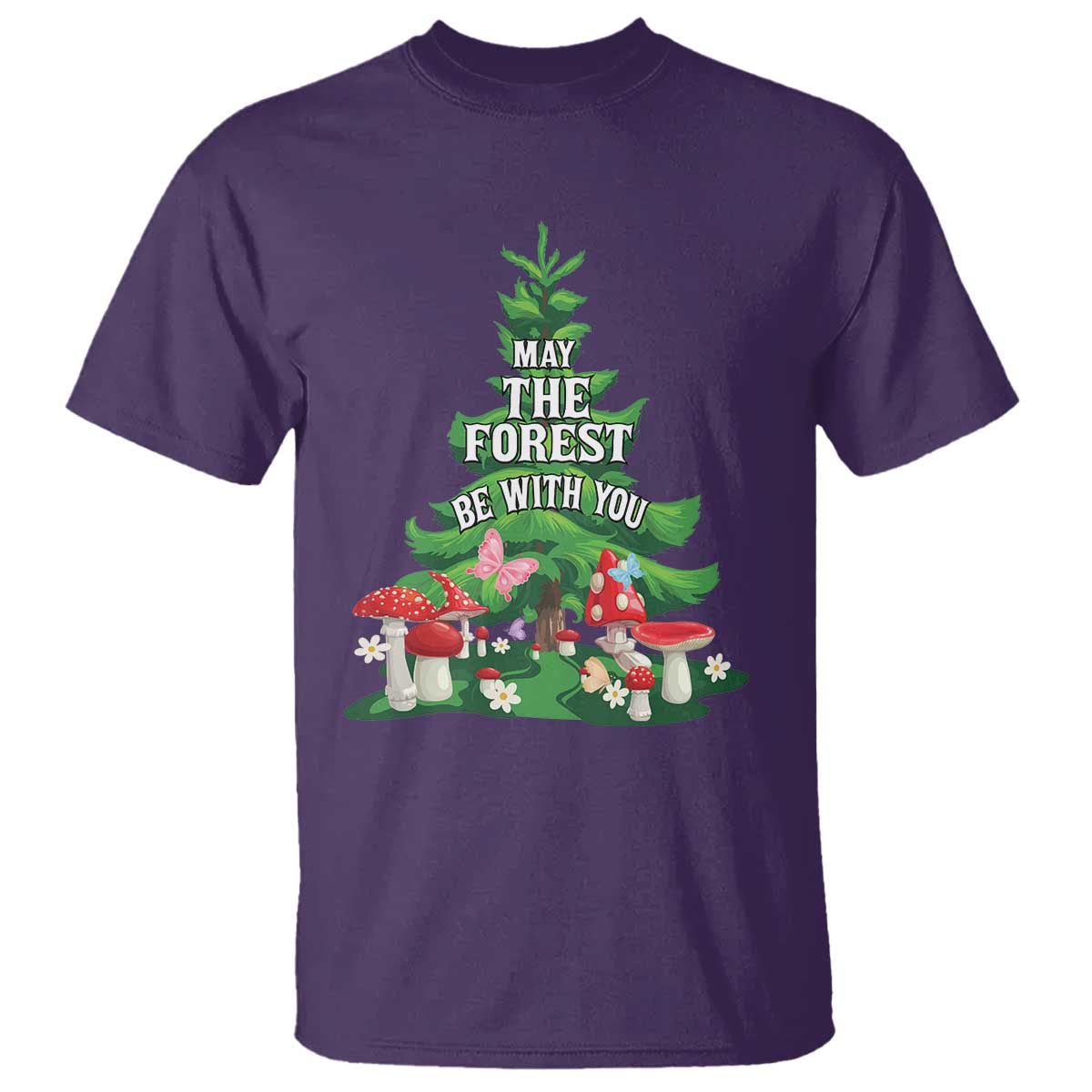 Nature Lover T Shirt May The Forest Be With You Cute Earth Day TS09 Purple Printyourwear