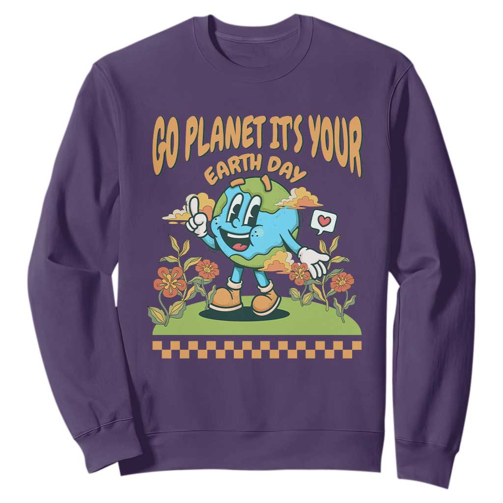 Funny Go Planet It's Your Earth Day Birthday Sweatshirt TS09 Purple Printyourwear