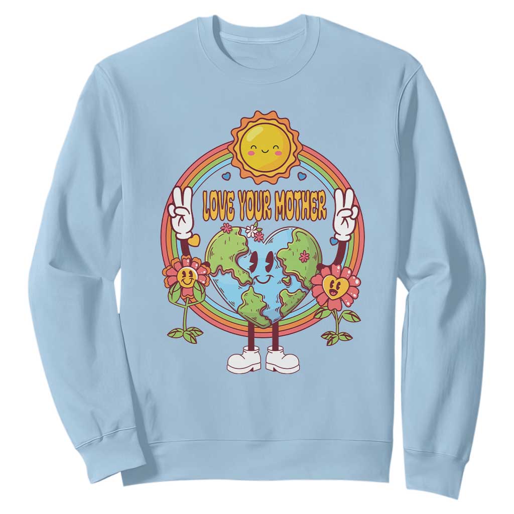 Earth Day Sweatshirt Love Your Mother Earth Retro TS09 Light Blue Printyourwear