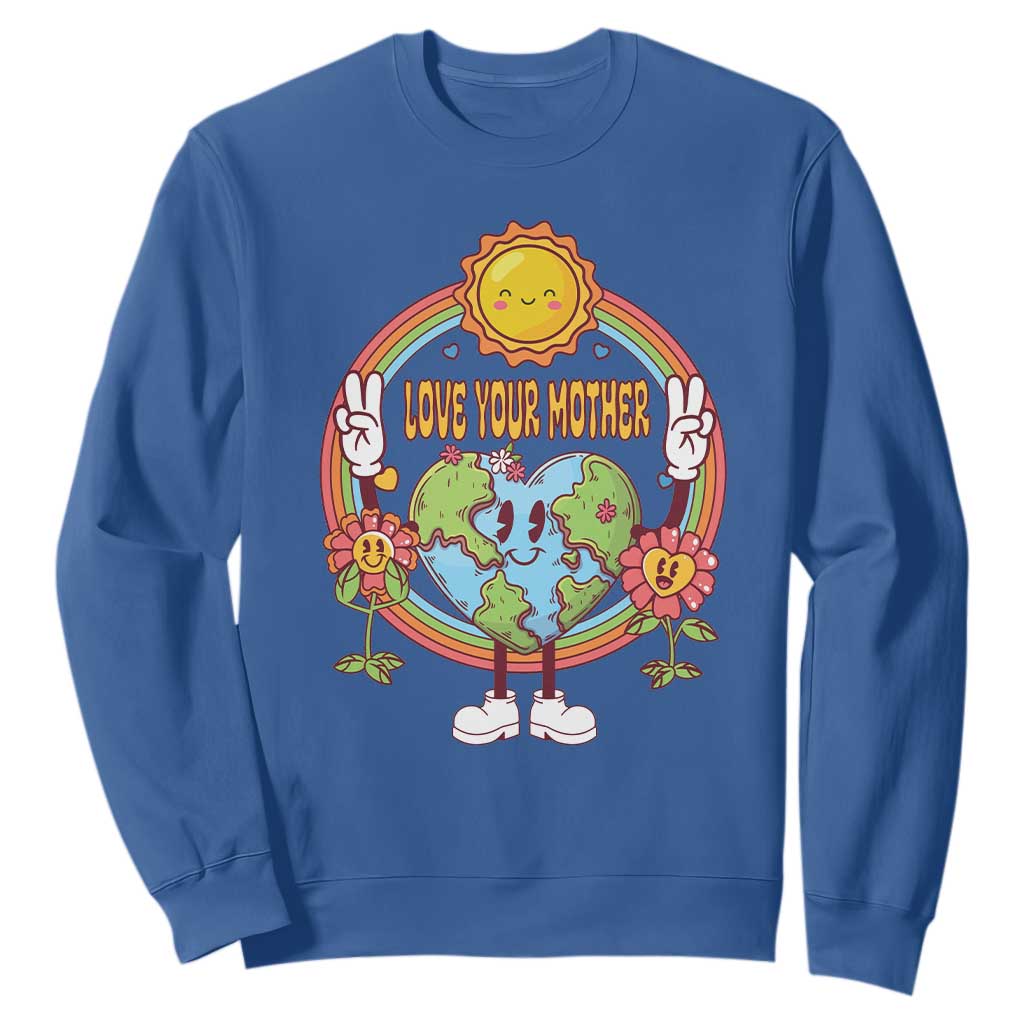 Earth Day Sweatshirt Love Your Mother Earth Retro TS09 Royal Blue Printyourwear