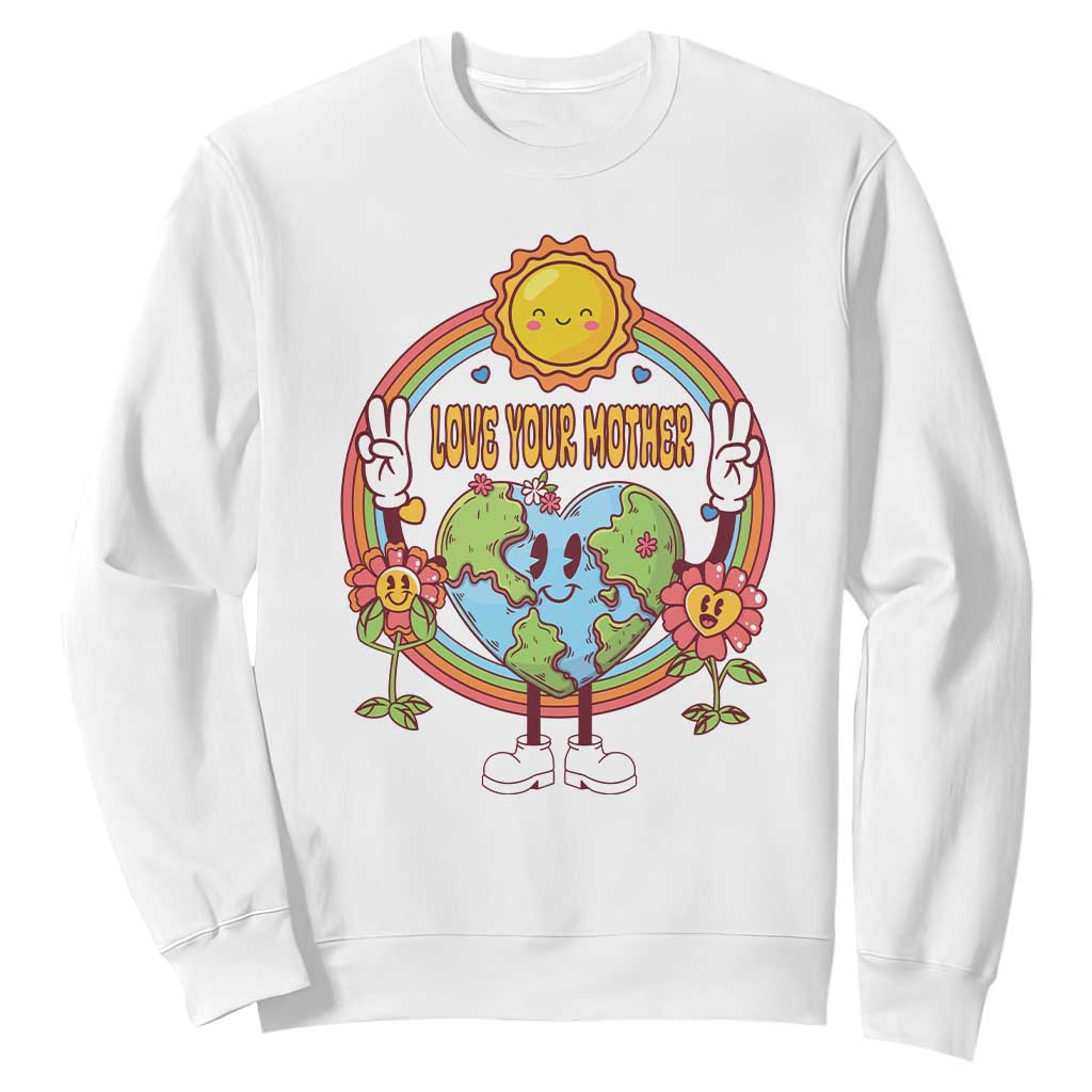 Earth Day Sweatshirt Love Your Mother Earth Retro TS09 White Printyourwear