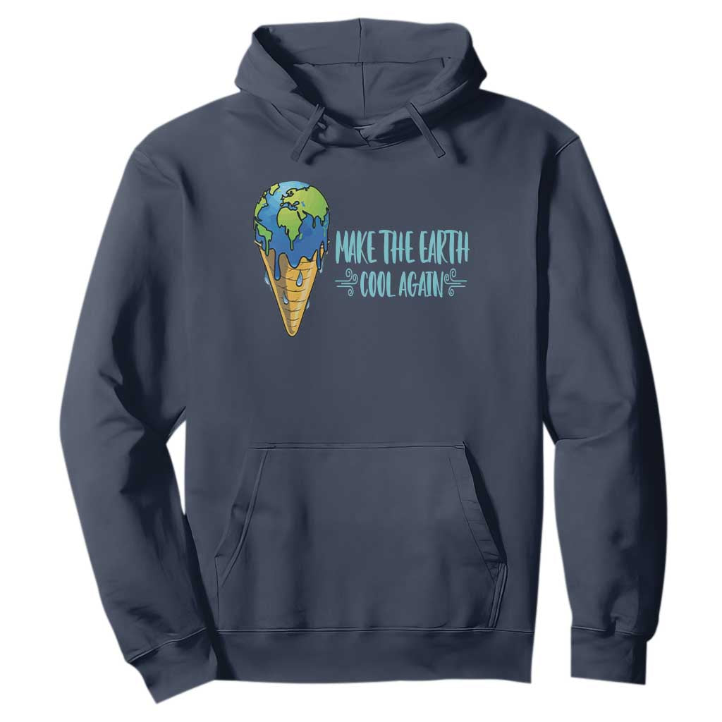 Earth Day Hoodie Make The Earth Cool Again Funny Melting Ice Cream TS09 Navy Printyourwear