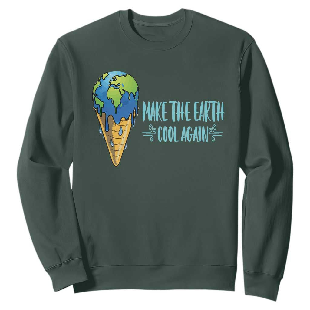 Earth Day Sweatshirt Make The Earth Cool Again Funny Melting Ice Cream TS09 Dark Forest Green Printyourwear