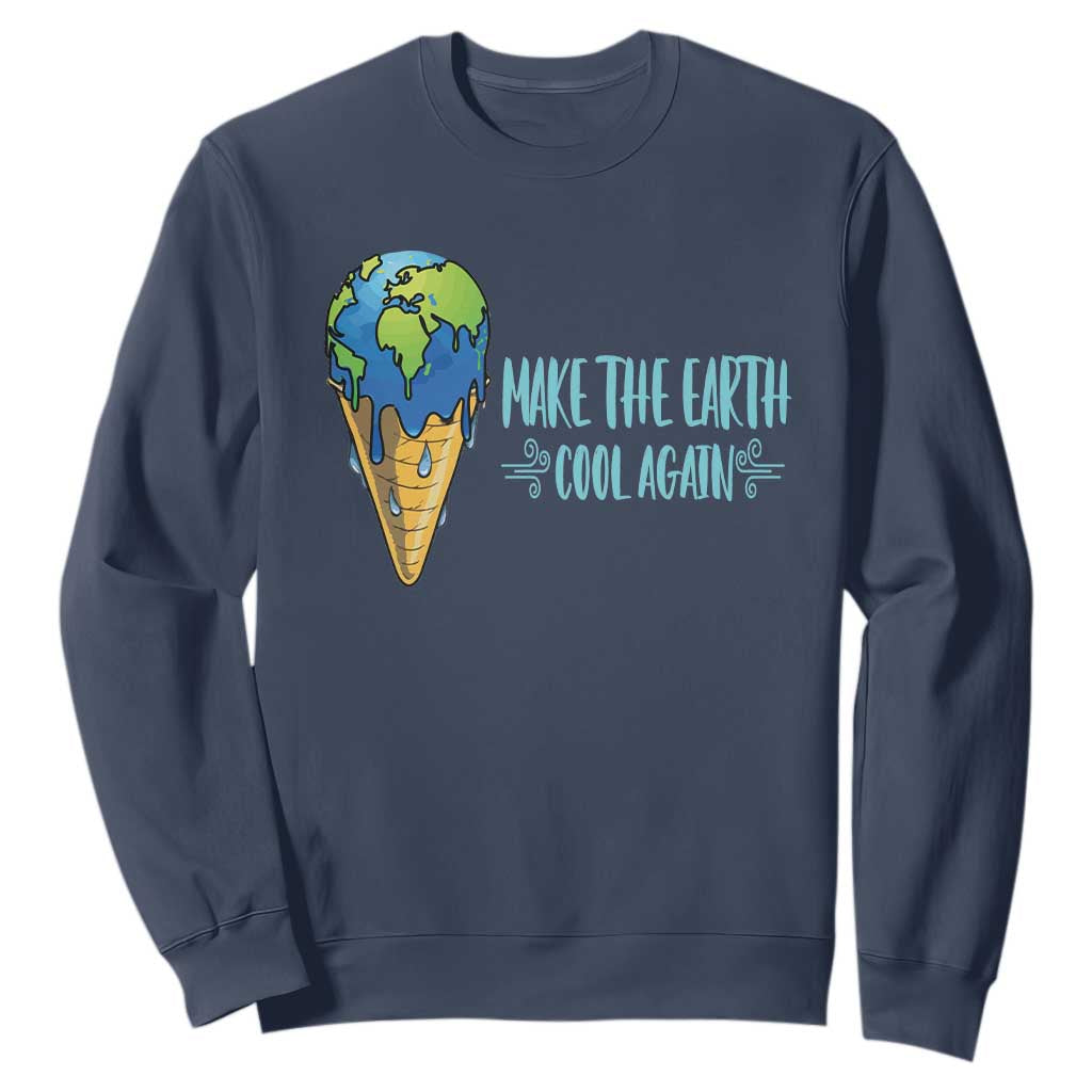 Earth Day Sweatshirt Make The Earth Cool Again Funny Melting Ice Cream TS09 Navy Printyourwear
