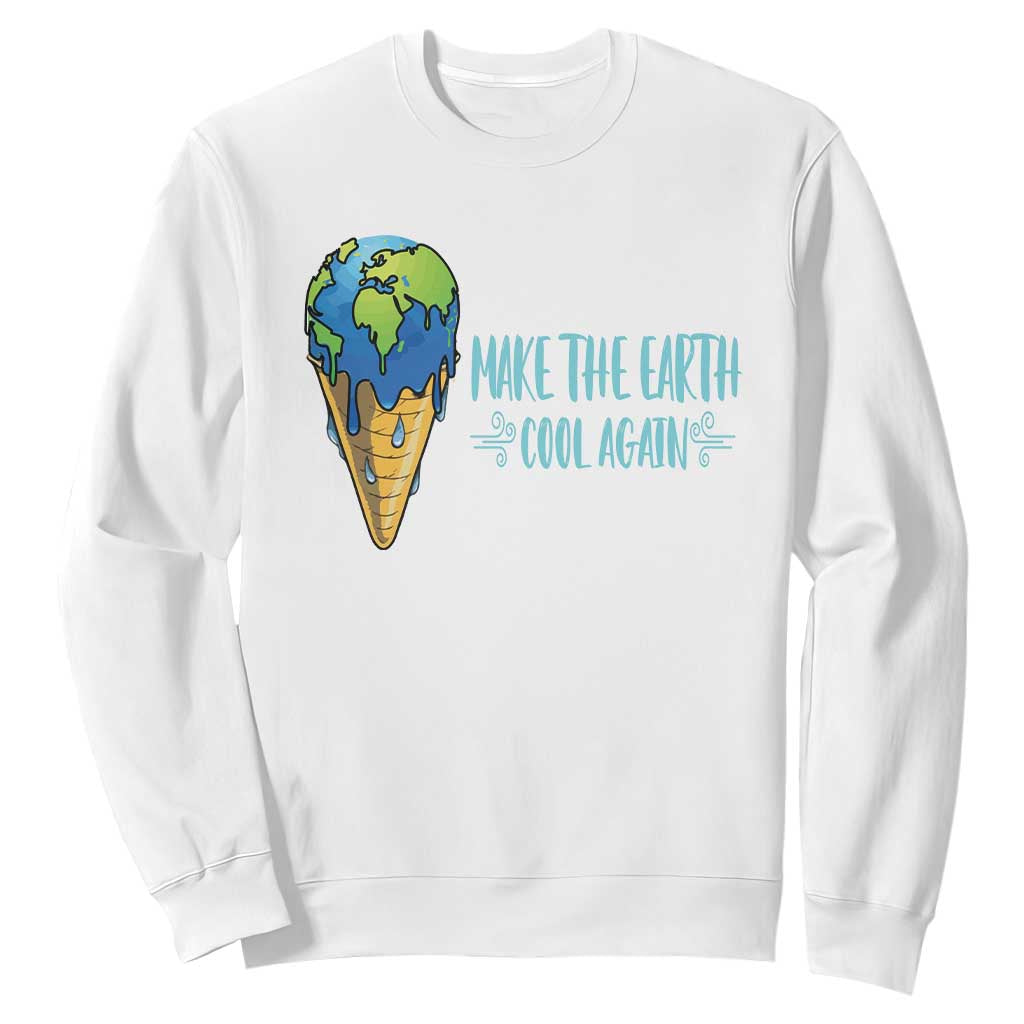Earth Day Sweatshirt Make The Earth Cool Again Funny Melting Ice Cream TS09 White Printyourwear