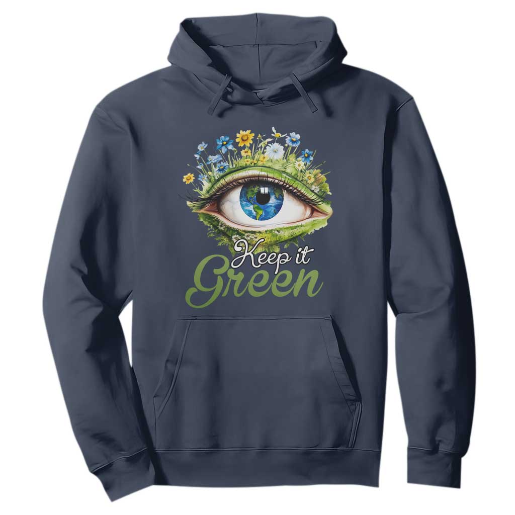 Earth Day Keep It Green Aesthetic Eye Hoodie TS09 Navy Printyourwear