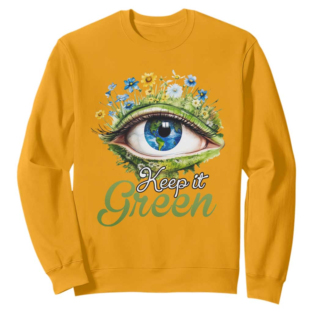 Earth Day Keep It Green Aesthetic Eye Sweatshirt TS09 Gold Printyourwear