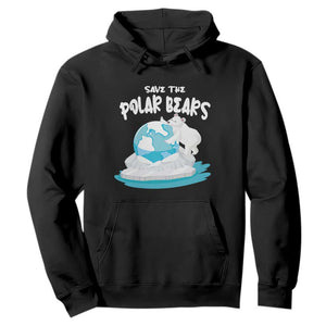 Earth Day Hoodie Save The Polar Bears Climate Awareness TS09 Black Printyourwear