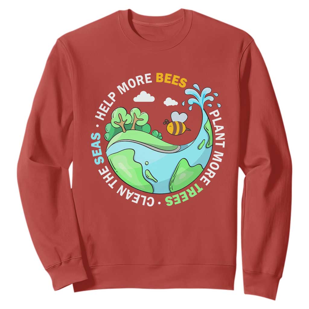 Earth Day Sweatshirt Help More Bees Plant More Trees Clean The Seas TS09 Red Printyourwear