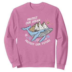 Earth Day Sweatshirt Save Our Oceans Save Our Future Whale TS09 Azalea Printyourwear