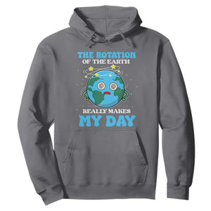 Funny Science Hoodie The Rotation Of The Earth Really Makes My Day Earth Day Outer Space TS09 Charcoal Printyourwear