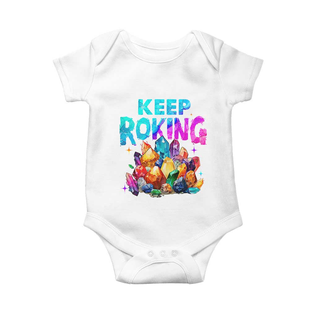 Rock Collector Baby Onesie Keep Rocking Geologist TS09 White Print Your Wear