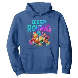 Rock Collector Hoodie Keep Rocking Geologist TS09 Royal Blue Print Your Wear