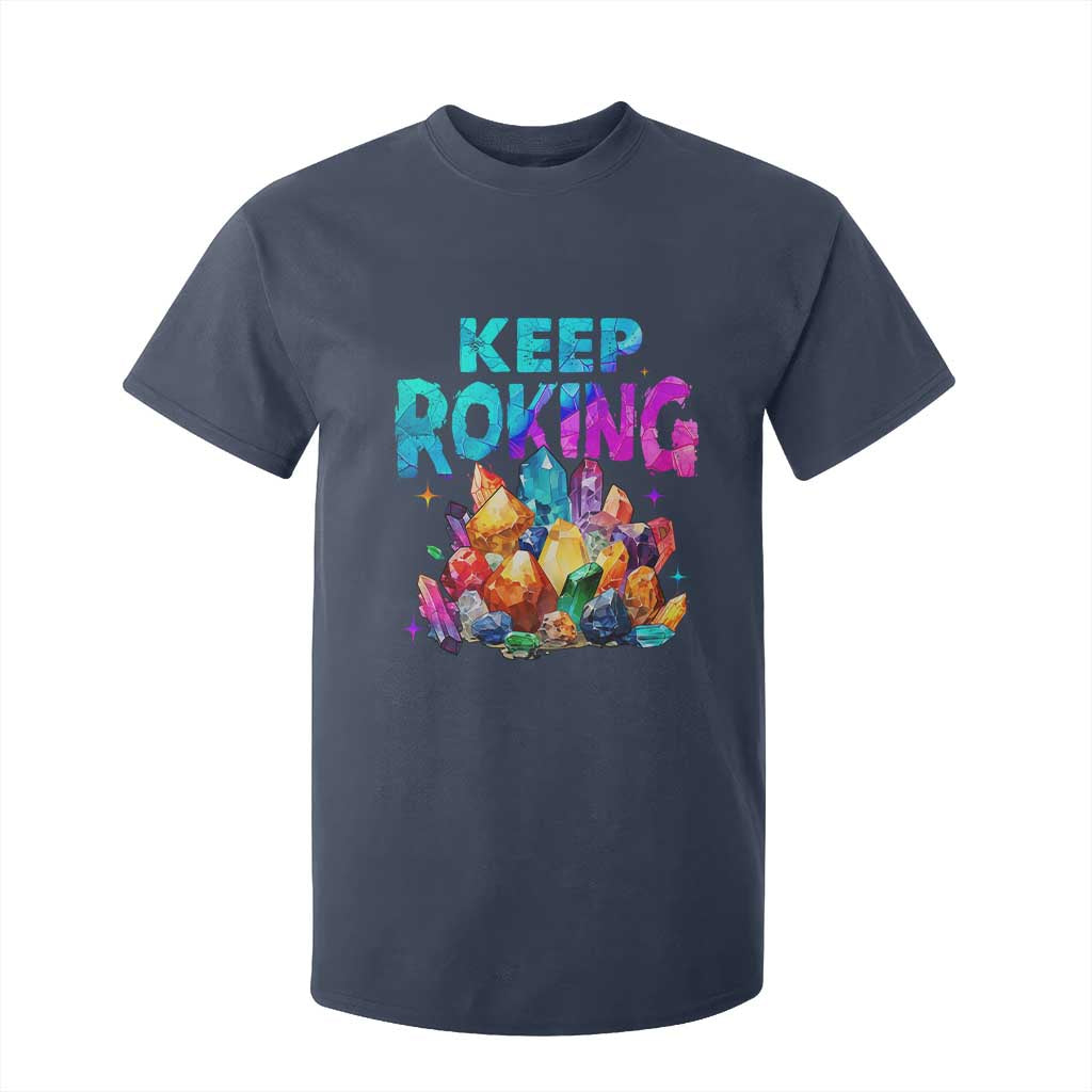 Rock Collector T Shirt For Kid Keep Rocking Geologist TS09 Navy Print Your Wear